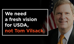 A Harmful Legacy: 7 Reasons to OPPOSE Tom Vilsack's Nomination for Secretary of Agriculture